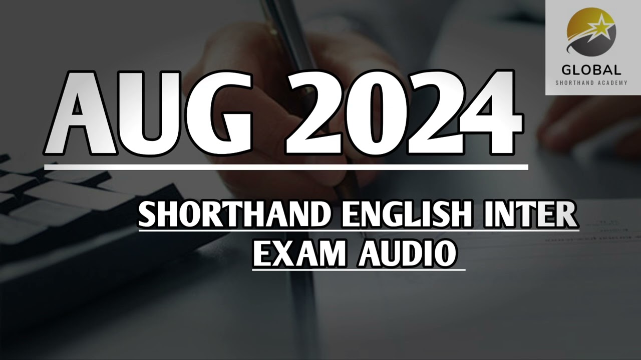 AUG 2024 SHORTHAND ENGLISH INTER DOTE EXAM AUDIO 🔊✍🏼🏆✨