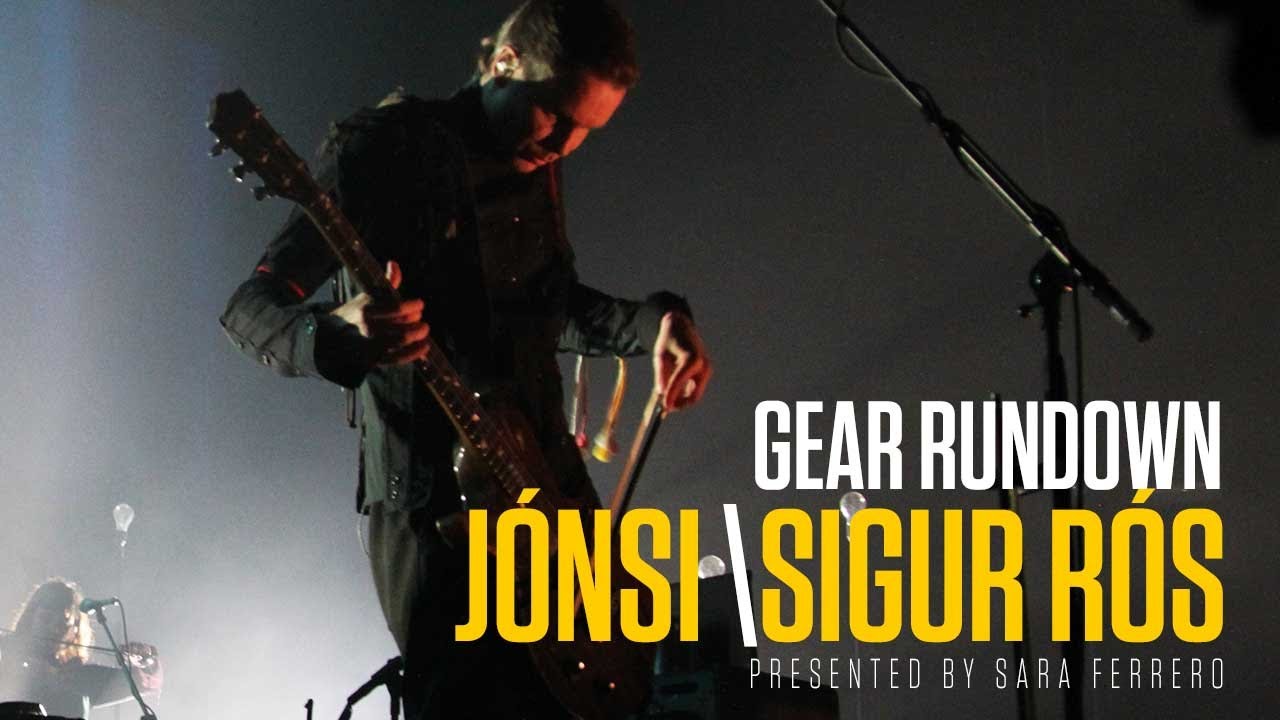 Йонси (Sigur Rós) — обзор снаряжения
