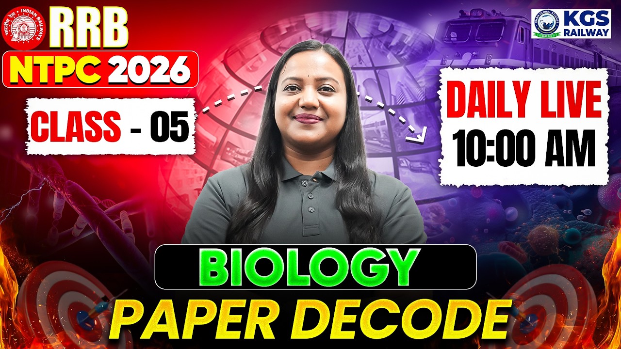 RRB NTPC 2026 | RRB Biology Paper Decode | Class 5 | by Amrita Ma'am | KGS Railway Exams