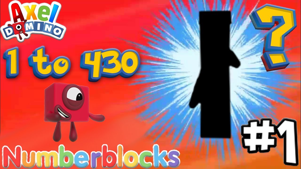 Numberblocks 1 to 430 part1