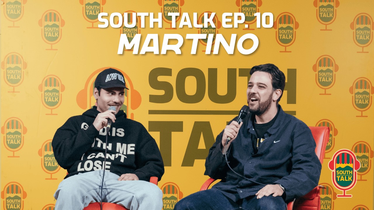 South Talk - Ep. 10 | con Martino