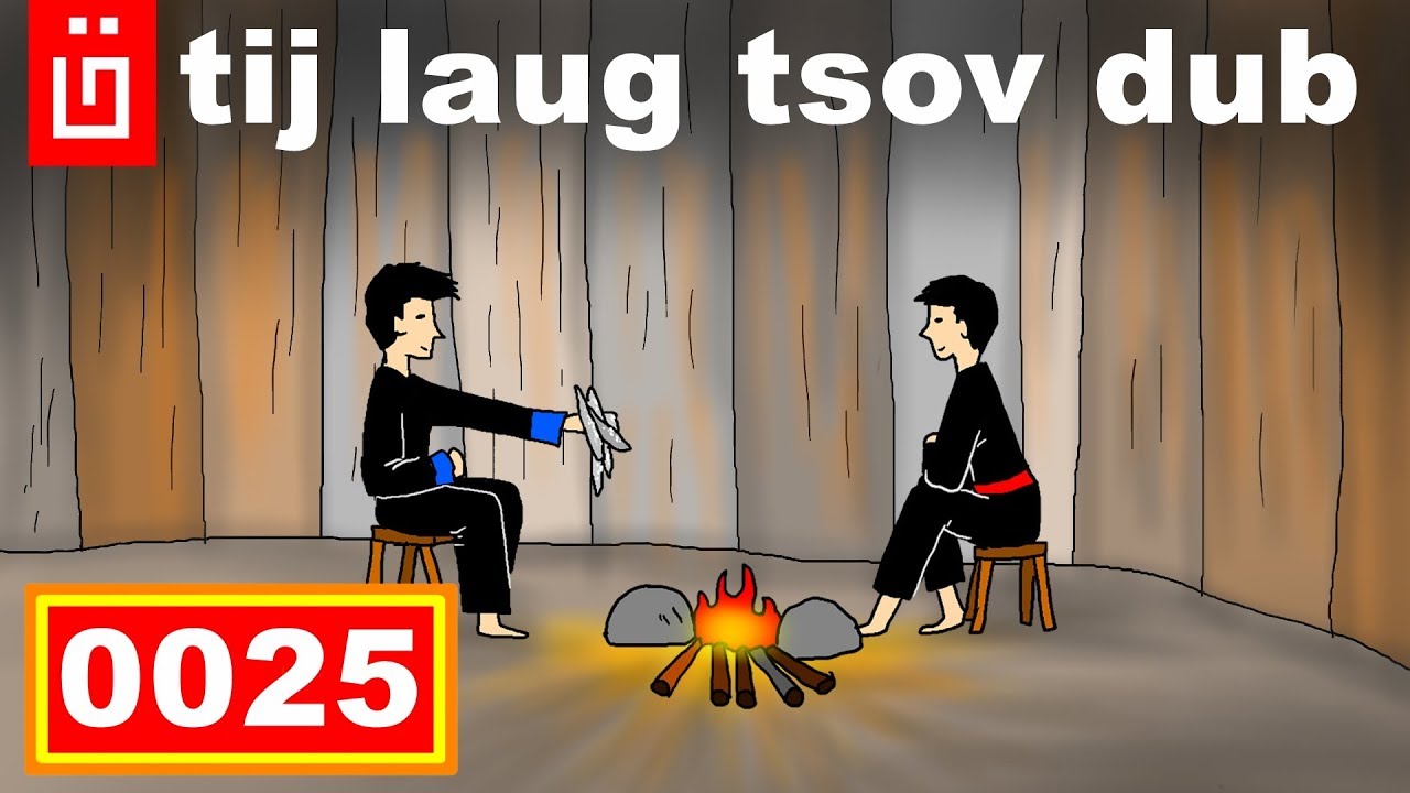 dab hais hmoob - 0025 - tij laug tsov dub
