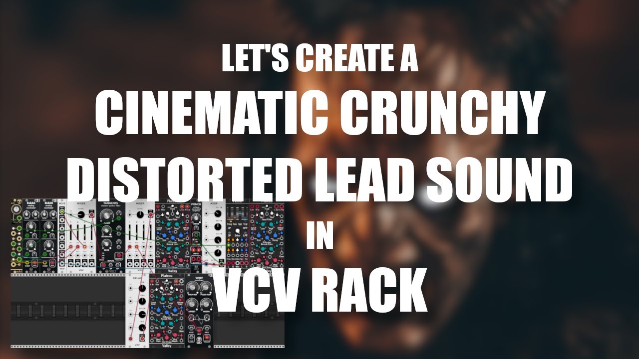 Creating a Cinematic Lead Sound in VCV Rack with free modules