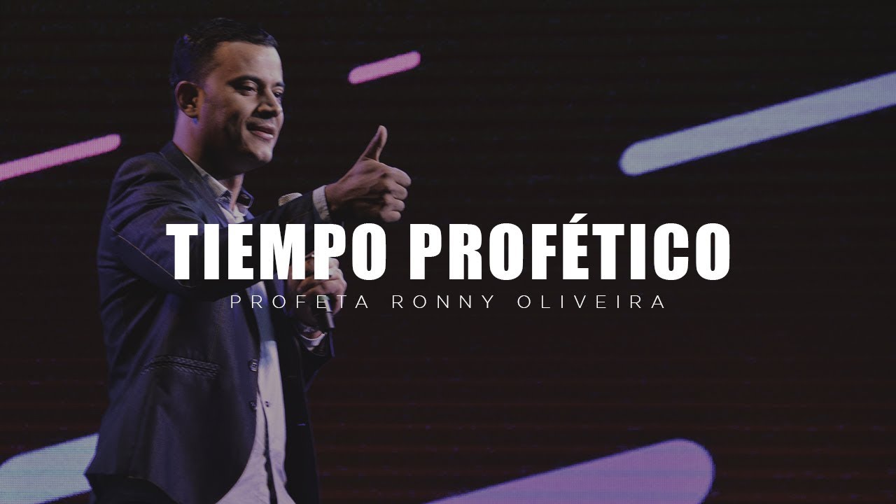 Profeta Ronny Oliveira | Tiempo Prof&eacute;tico | Congreso Visionarios