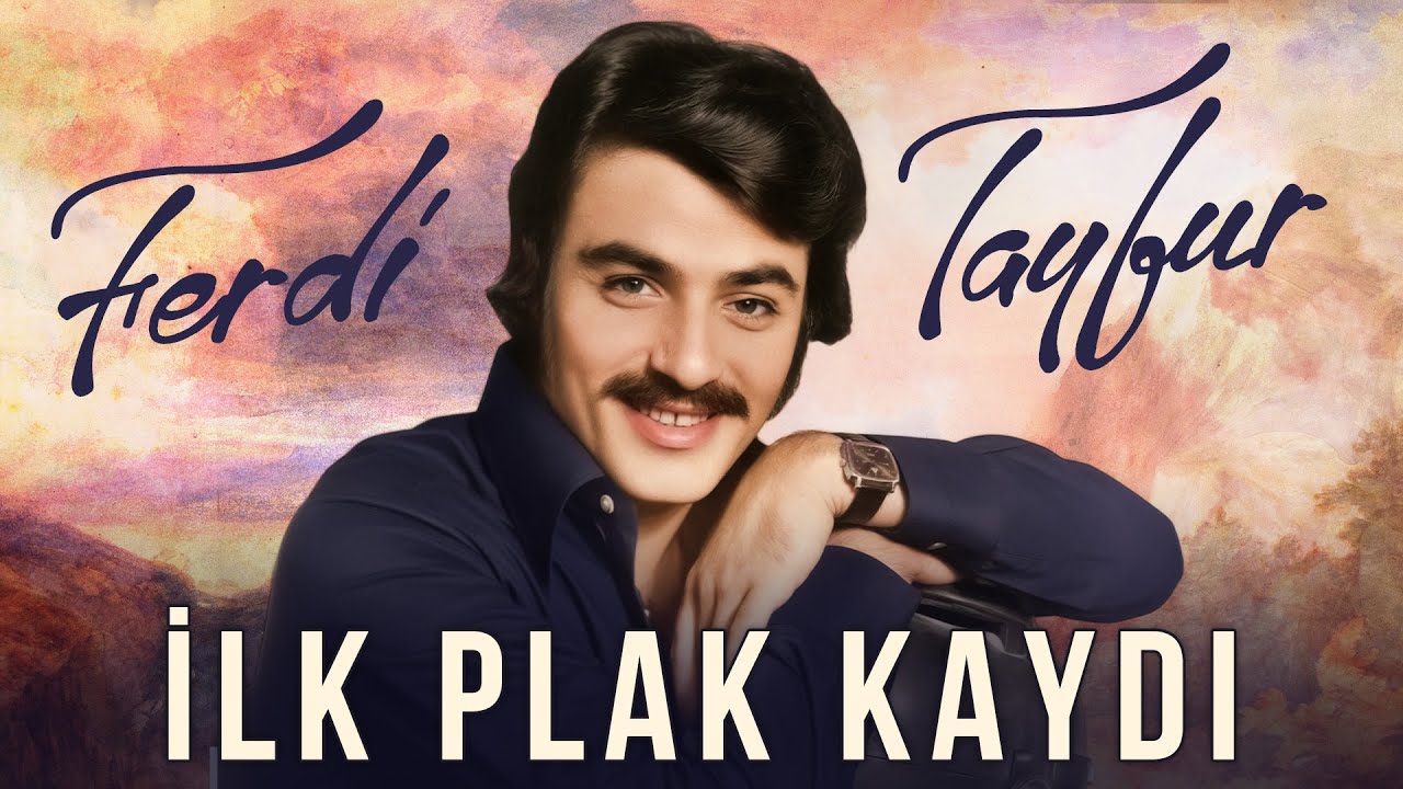 Ferdi Tayfur - Leyla  (1968) İLK PLAK KAYDI