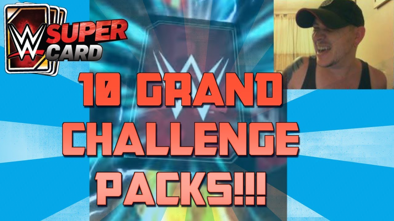 WWE Supercard #92: TEN GRAND CHALLENGE PACKS!!!!