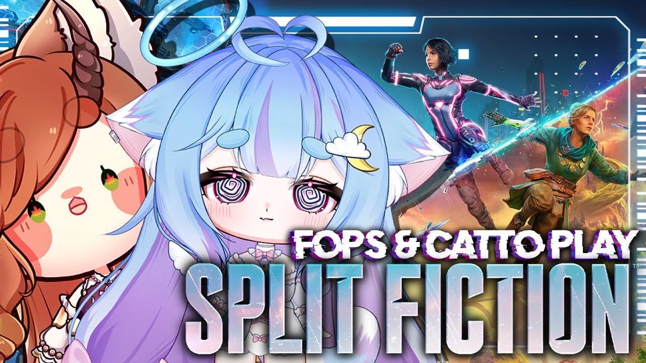 Fops & Catto try not to eat each other | Split Fiction w/ Comfy!