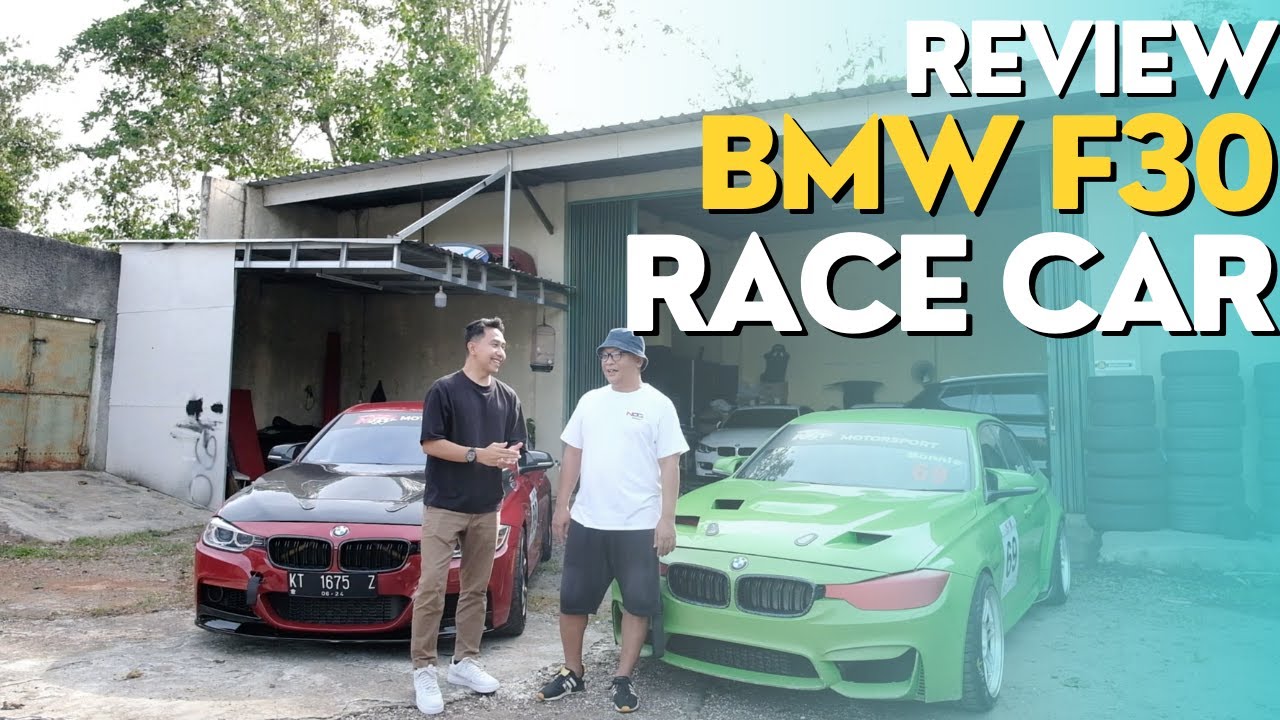 REVIEW BMW F30 RACE CAR YANG MENANG TERUS
