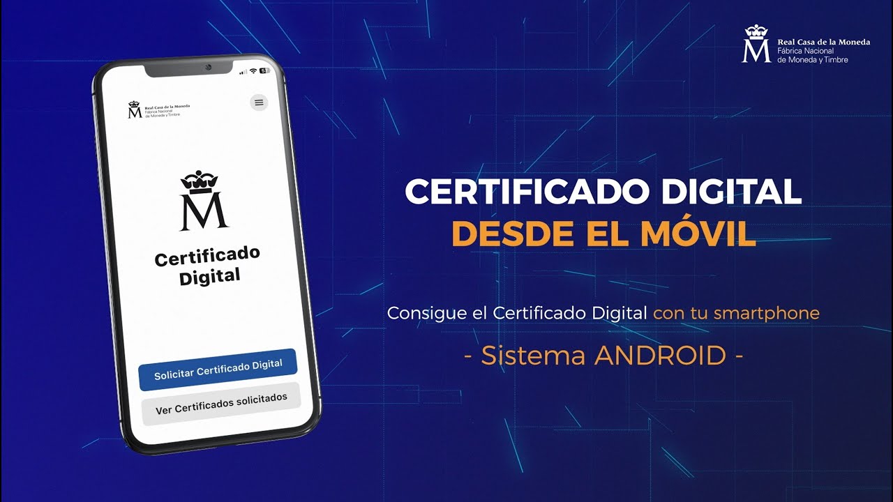 C&oacute;mo obtener tu certificado - App Android