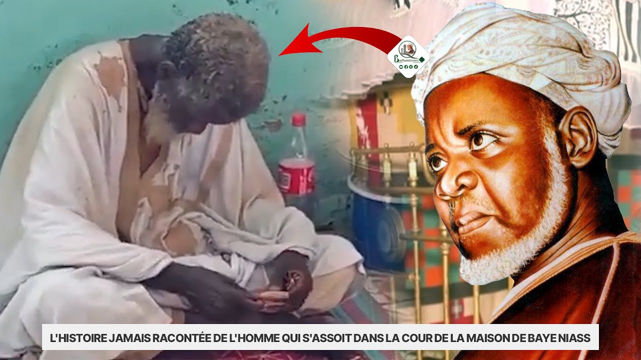 🔴L'histoire jamais racontée de l'homme qui s'assoit dans la cour de la maison de Baye Niass