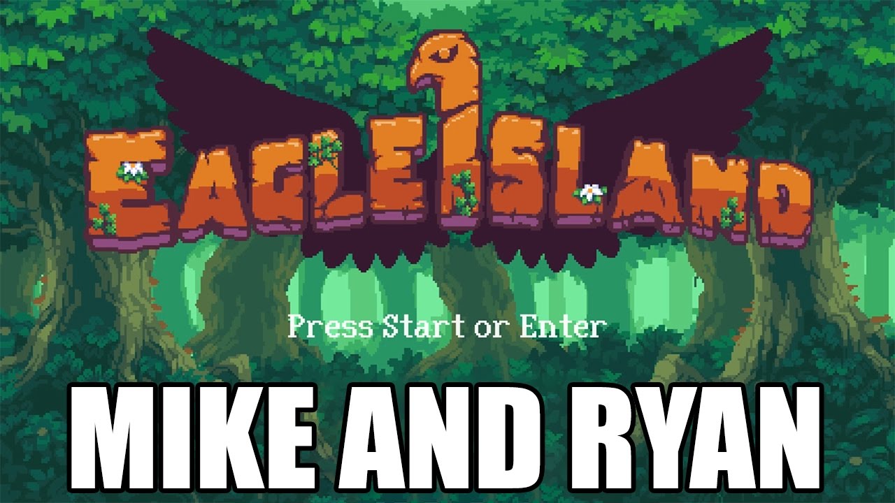 Eagle Island (PC/Steam) Mike & Ryan