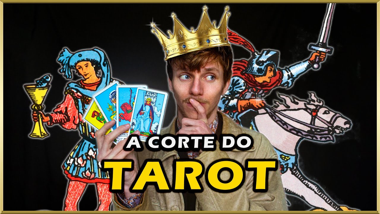 3 DICAS PARA ESTUDAR AS CARTAS DA CORTE NO TAROT - Pajens, Cavaleiros, Rainhas e Reis