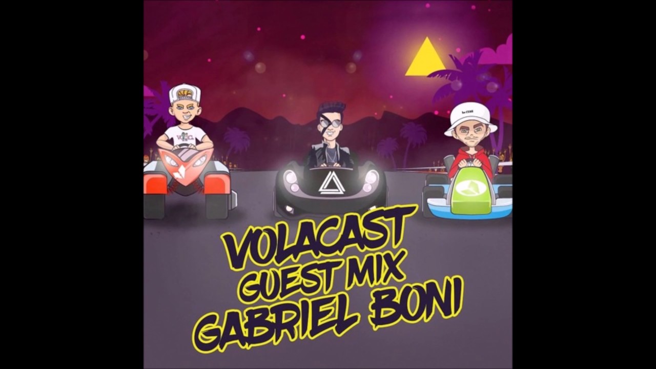 VOLACAST 005 - guest mix GABRIEL BONI