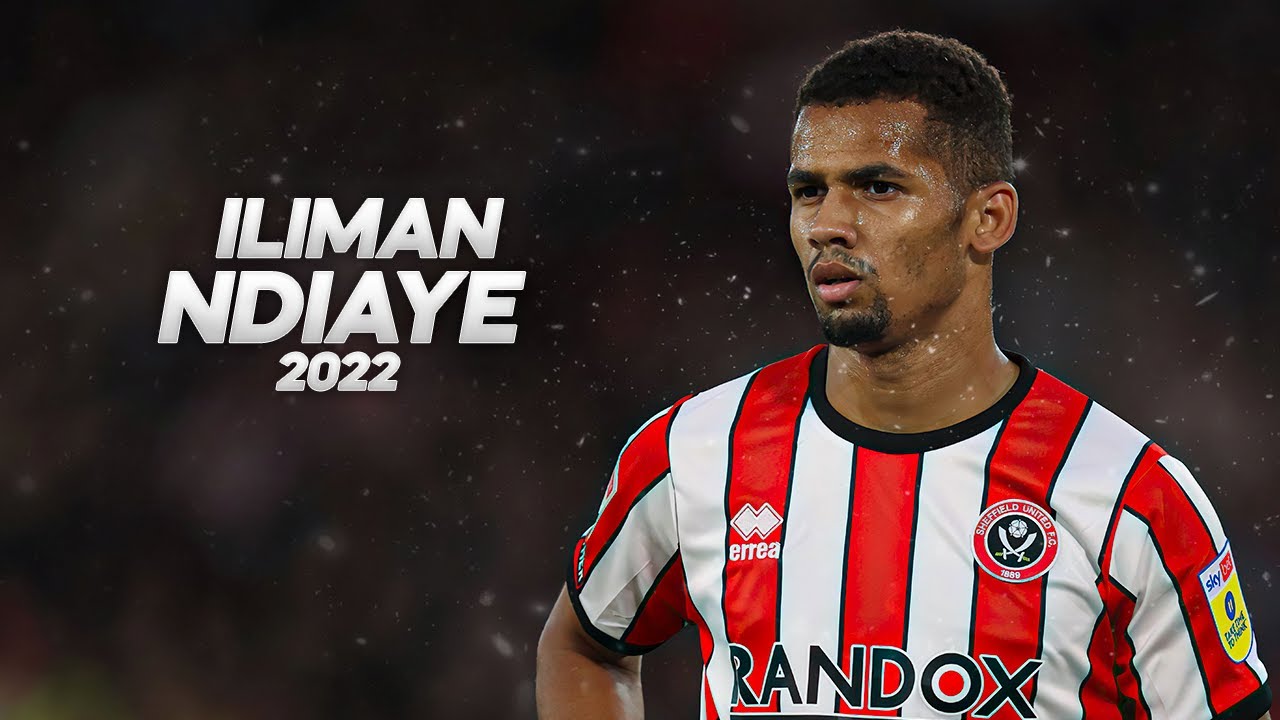 Iliman Ndiaye Deserves Your Attention ! 2022ᴴᴰ