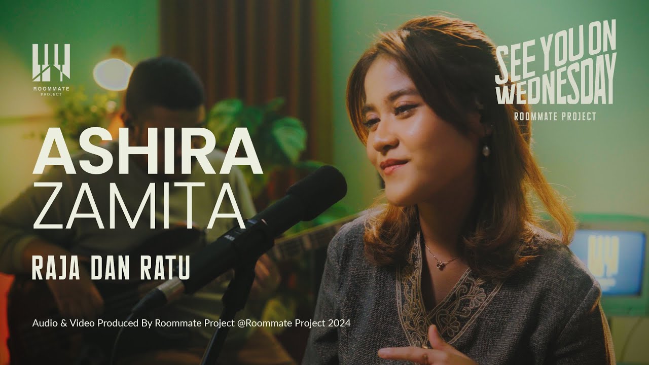 See You On Wednesday | Ashira Zamita - Raja Dan Ratu - Live Session