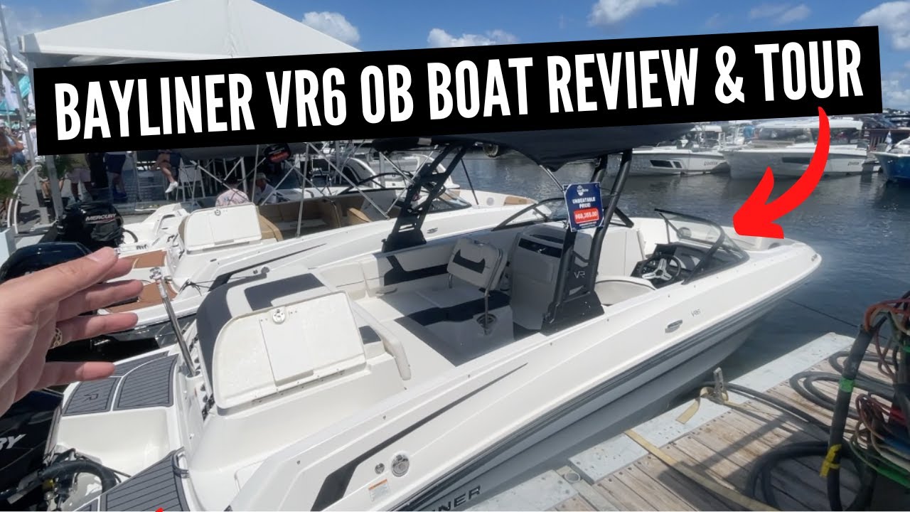 Bayliner VR6 OB Review & Tour