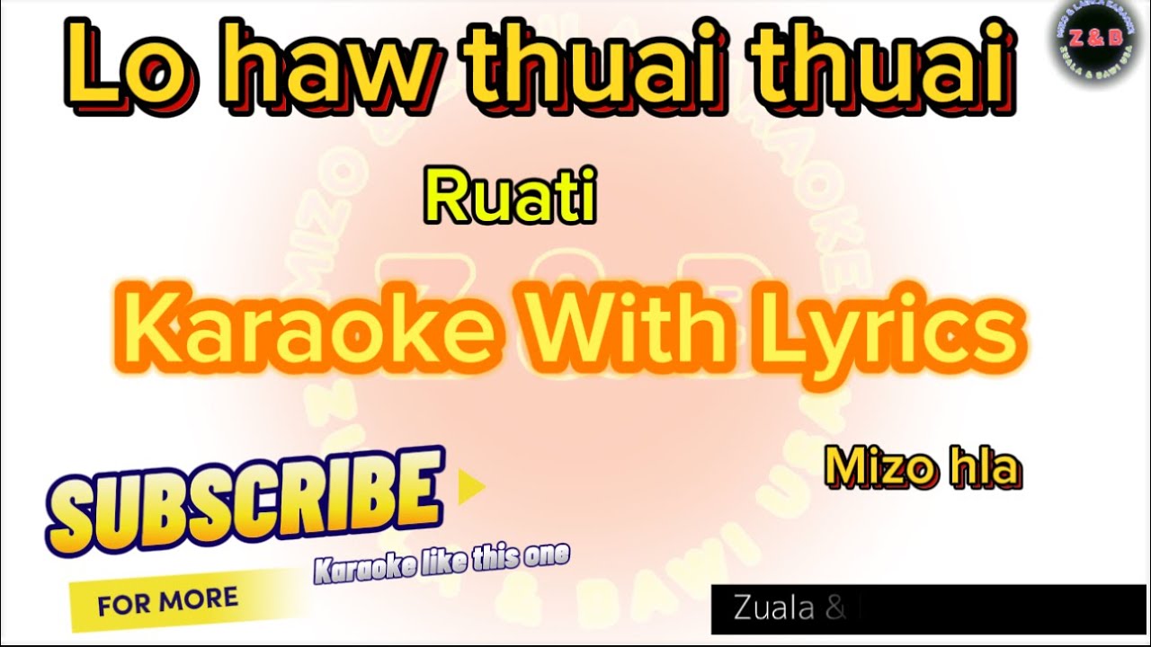 Lo haw thuai thuai (Hmeiche key ) Karaoke with Lyrics