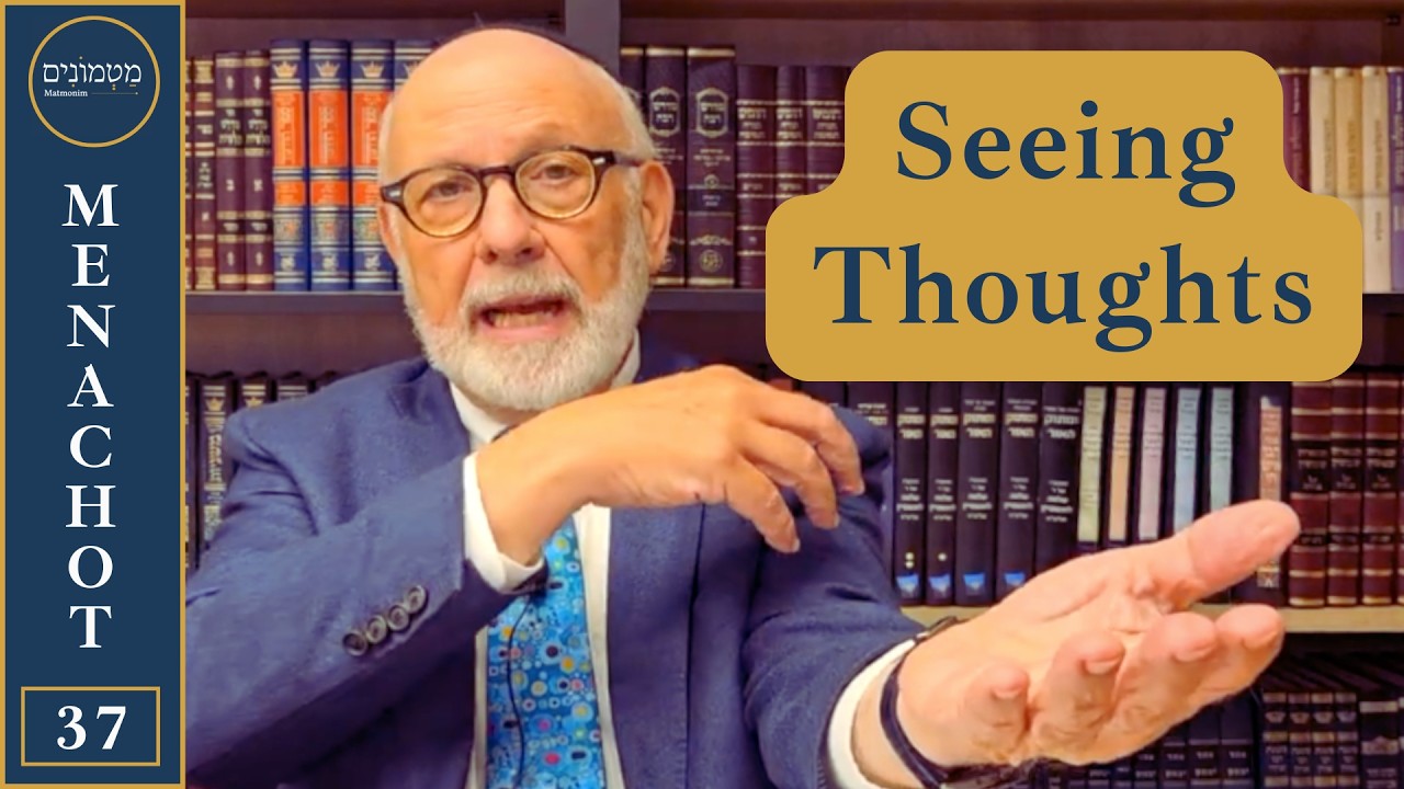 Cover Your Biceps & Reveal Your Thinking | Daf Yomi MENACHOT 37 Matmonim by Rabbi Lapin