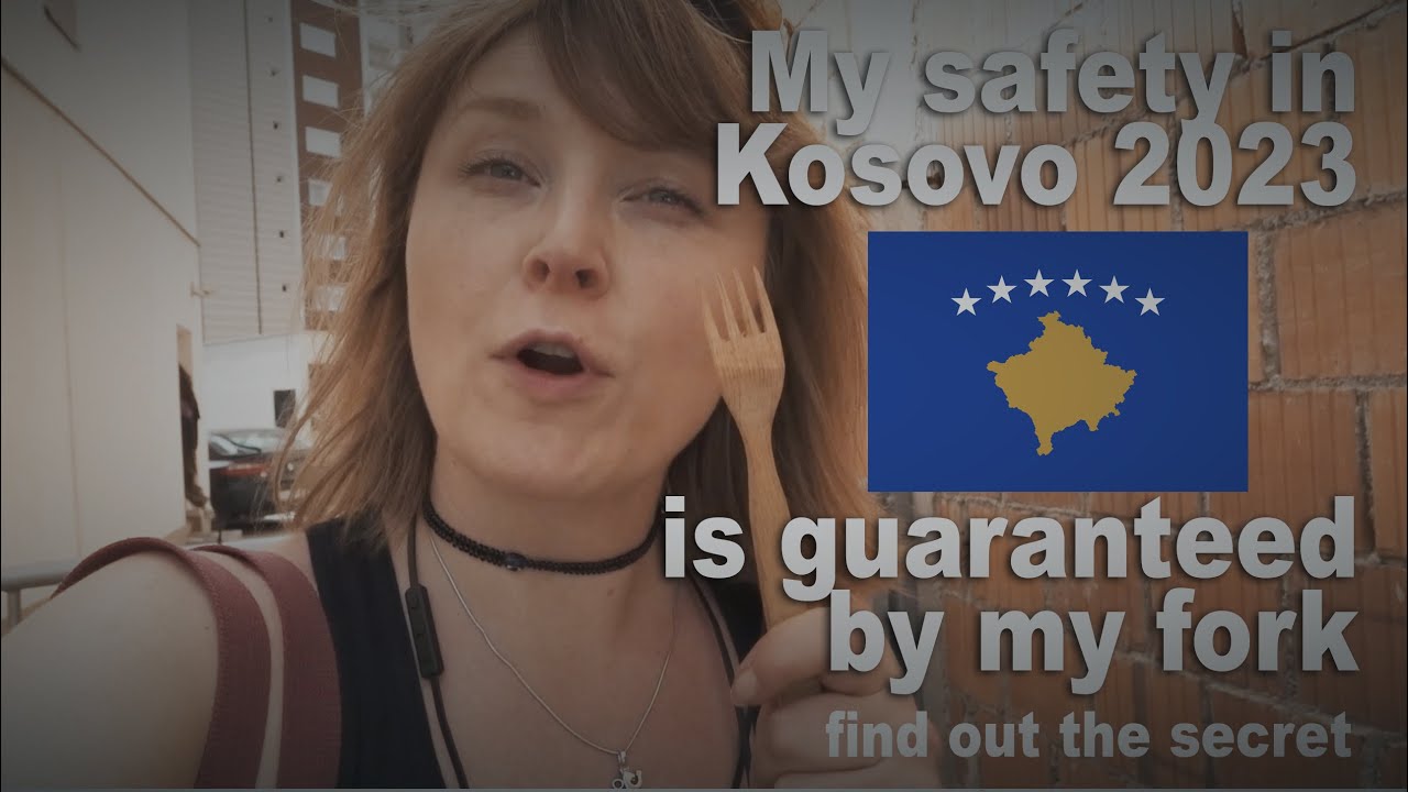 Tourism in Kosovo during unrest 2023 (feat. Balkan hospitality)