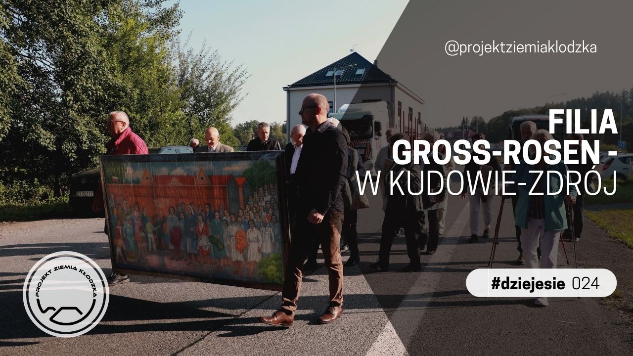 Filia Gross-Rosen w Kudowie-Zdrój | 