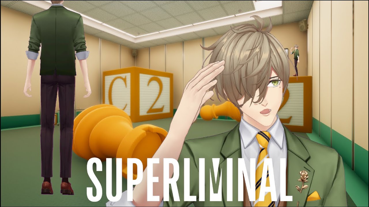 【Superliminal】遠近狂う不思議なパズル？まぁ、僕プロフェッサーなんで。【オリバー・エバンス/にじさんじ】