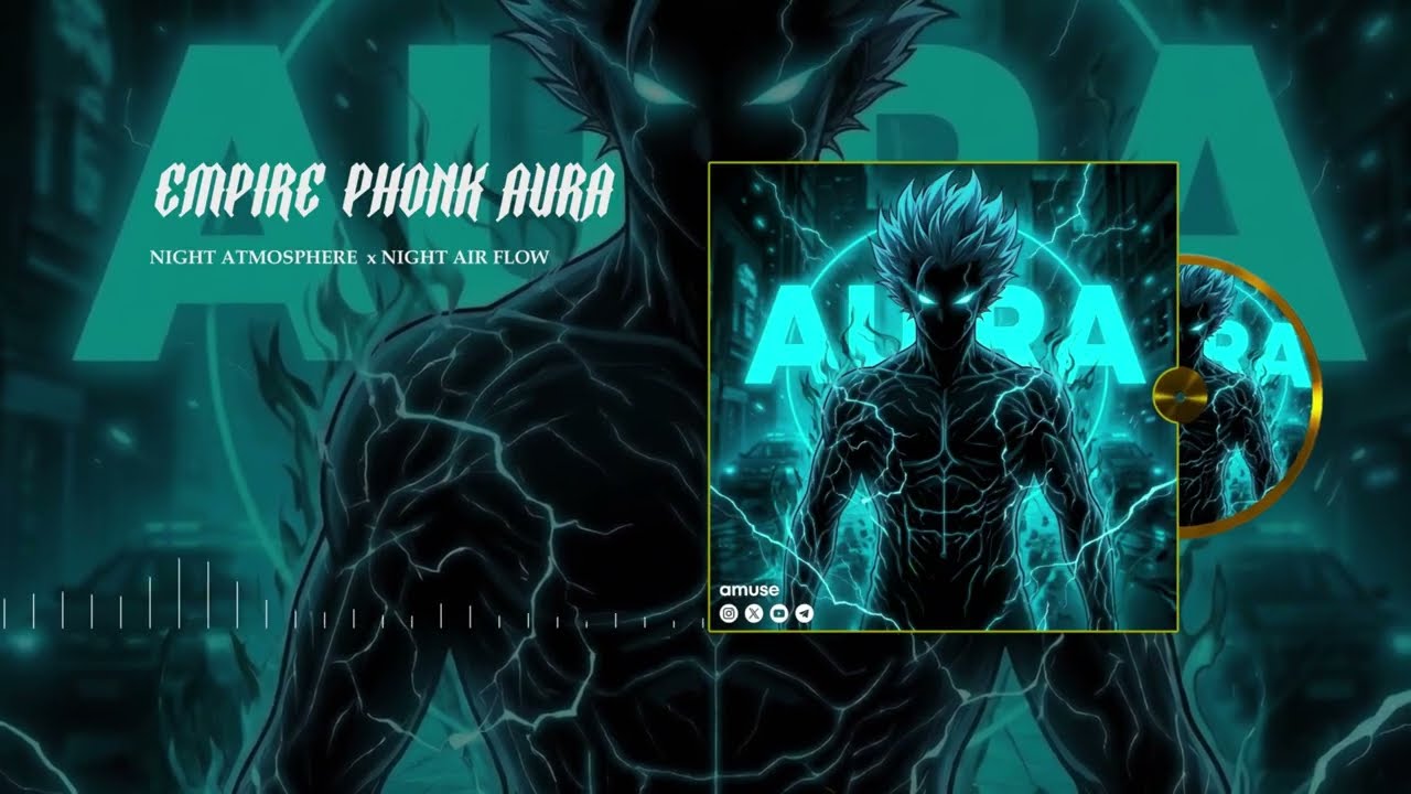 EMPIRE PHONK AURA | NIGHT ATMOSPHERE  x NIGHT AIR FLOW