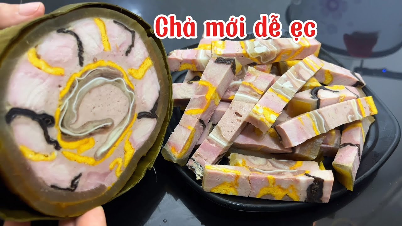 CHẢ HOA LÀM CÁCH MỚI ĐẸP DỄ NGON