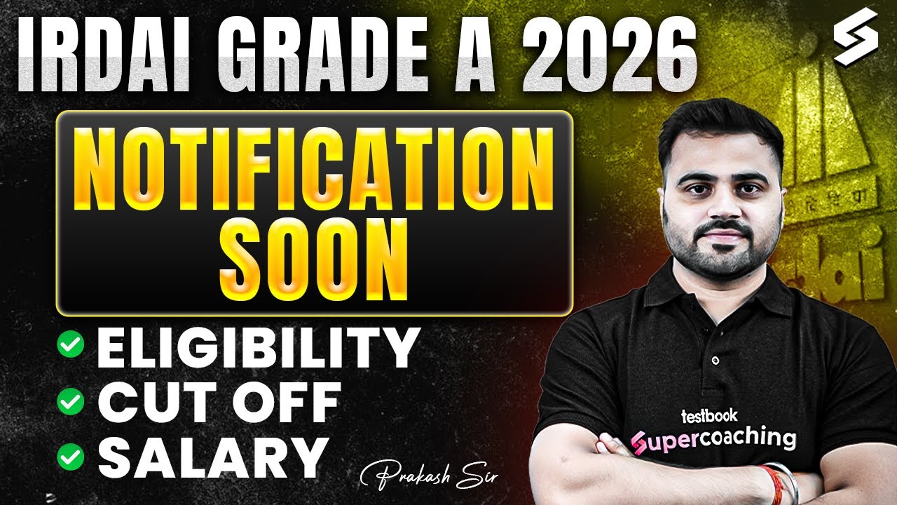 IRDAI Assistant Manager Salary, Eligibility, Cut Off 2026 | IRDAI Grade A Notification 2026