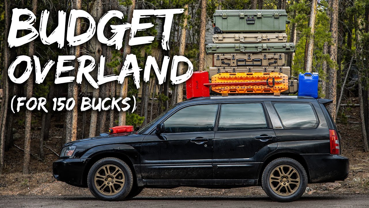 OVERLAND for $150 - Budget overlanding gear to get you out car camping.