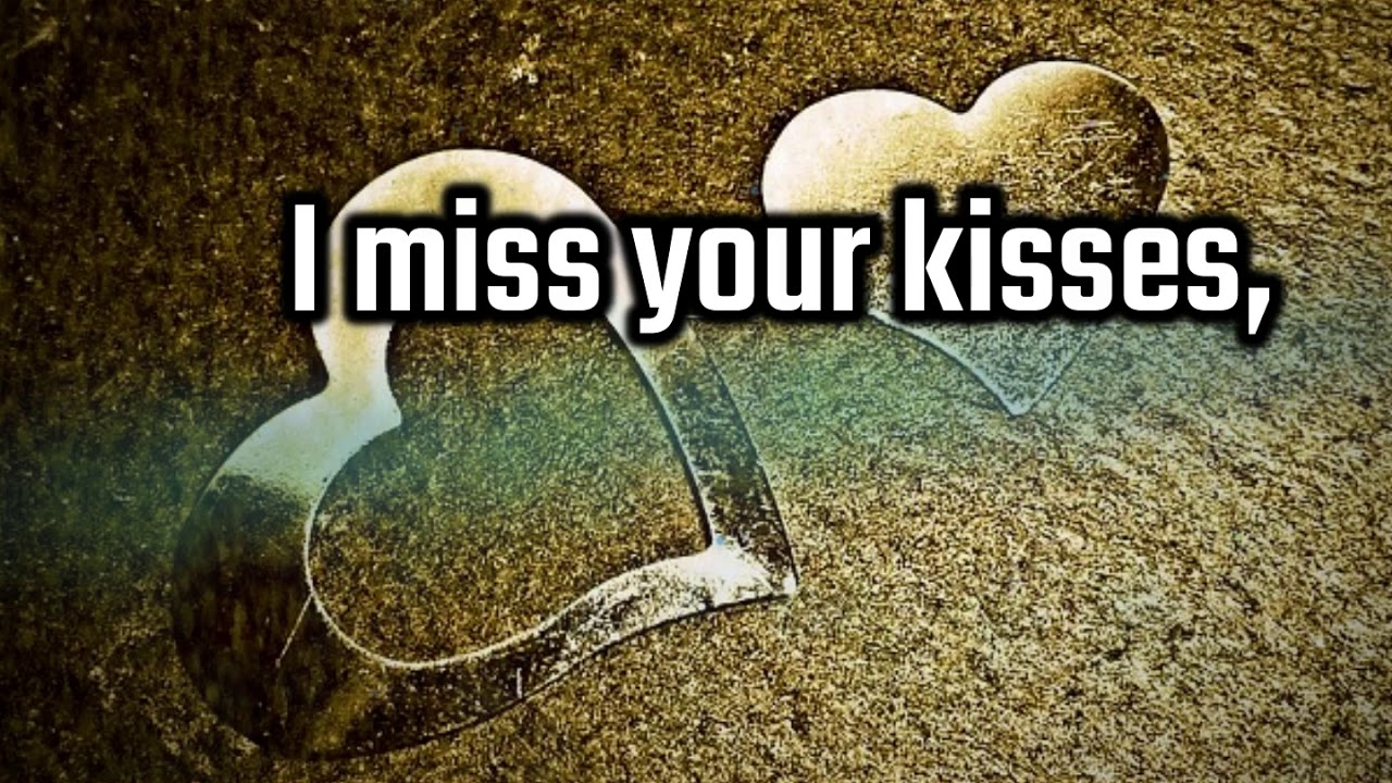 I&rsquo;m Missing You Messages For Him: Cute I Miss You Quotes, Sayings, Messages for Him/Her