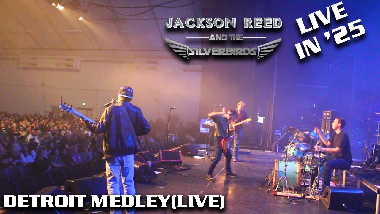 Jackson Reed and The Silverbirds - Detroit Medley (Live) [Official Music Video]