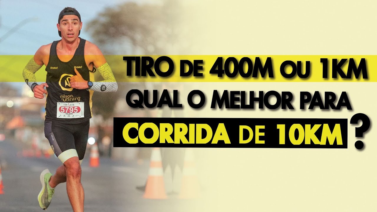 Tiros de 400m ou 1km, QUAL O MELHOR para corrida de 10km?