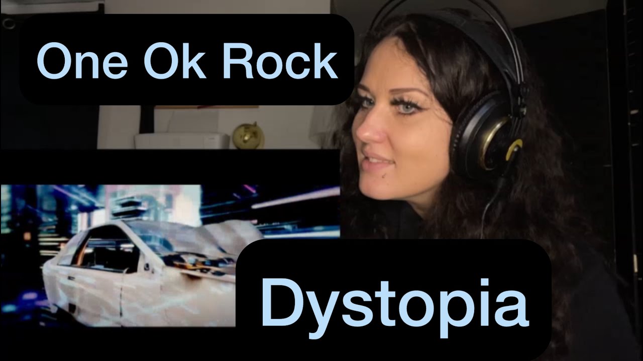 Metal Singer Reacts to ONE OK ROCK - Dystopia.