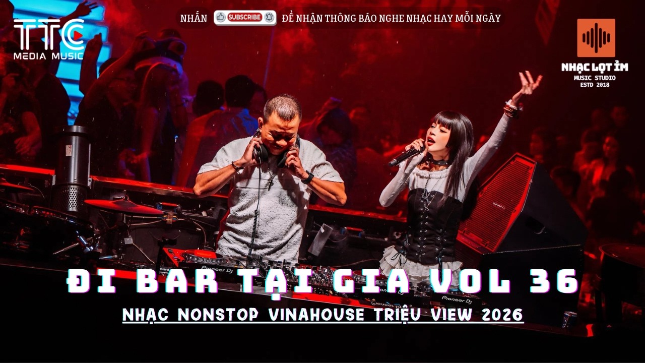 NONSTOP 2026 BAY PHÒNG BASS CỰC MẠNH - NHẠC SÀN VINAHOUSE DJ MIXTAPE 2026 KHUẤY ĐẢO THẾ GIỚI ẢO