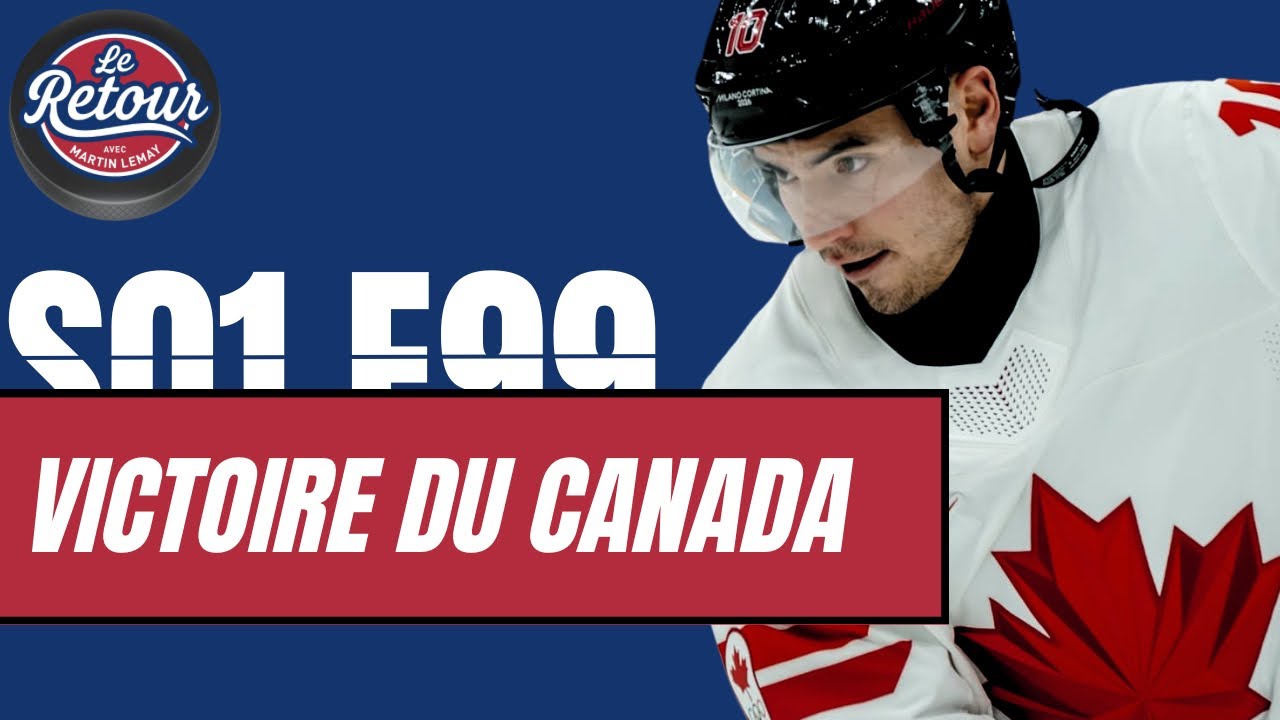 LRAML E99: Victoire du Canada & un but de Nick Suzuki! Avec Michel Villeneuve, Pierre Dorion