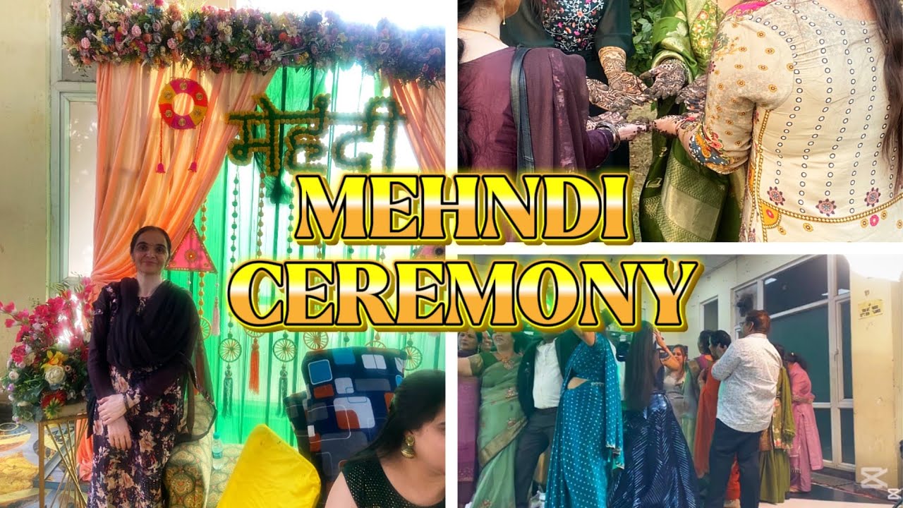 Mehndi Ceremony Dance And Celebration 🥳 | VLOG | 