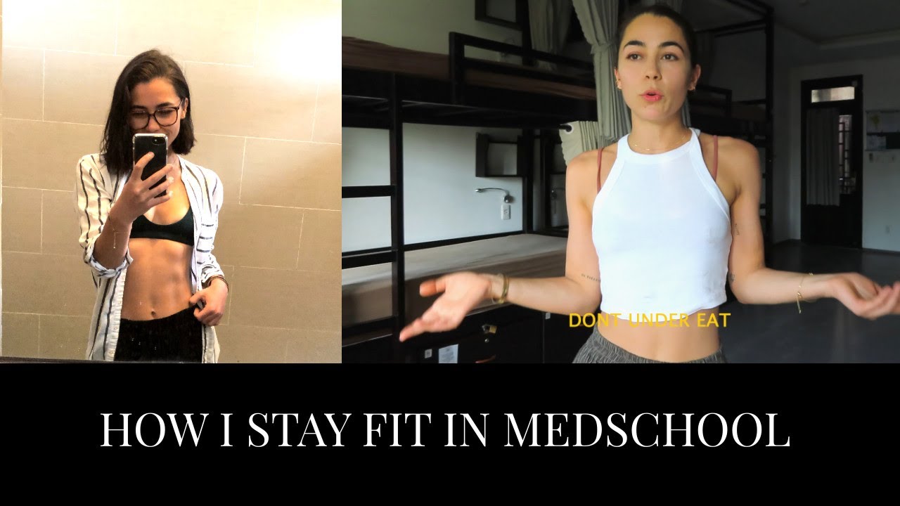 HOW I STAYED FIT IN MEDICAL SCHOOL - 5 TIPS - MOTIVATIONAL