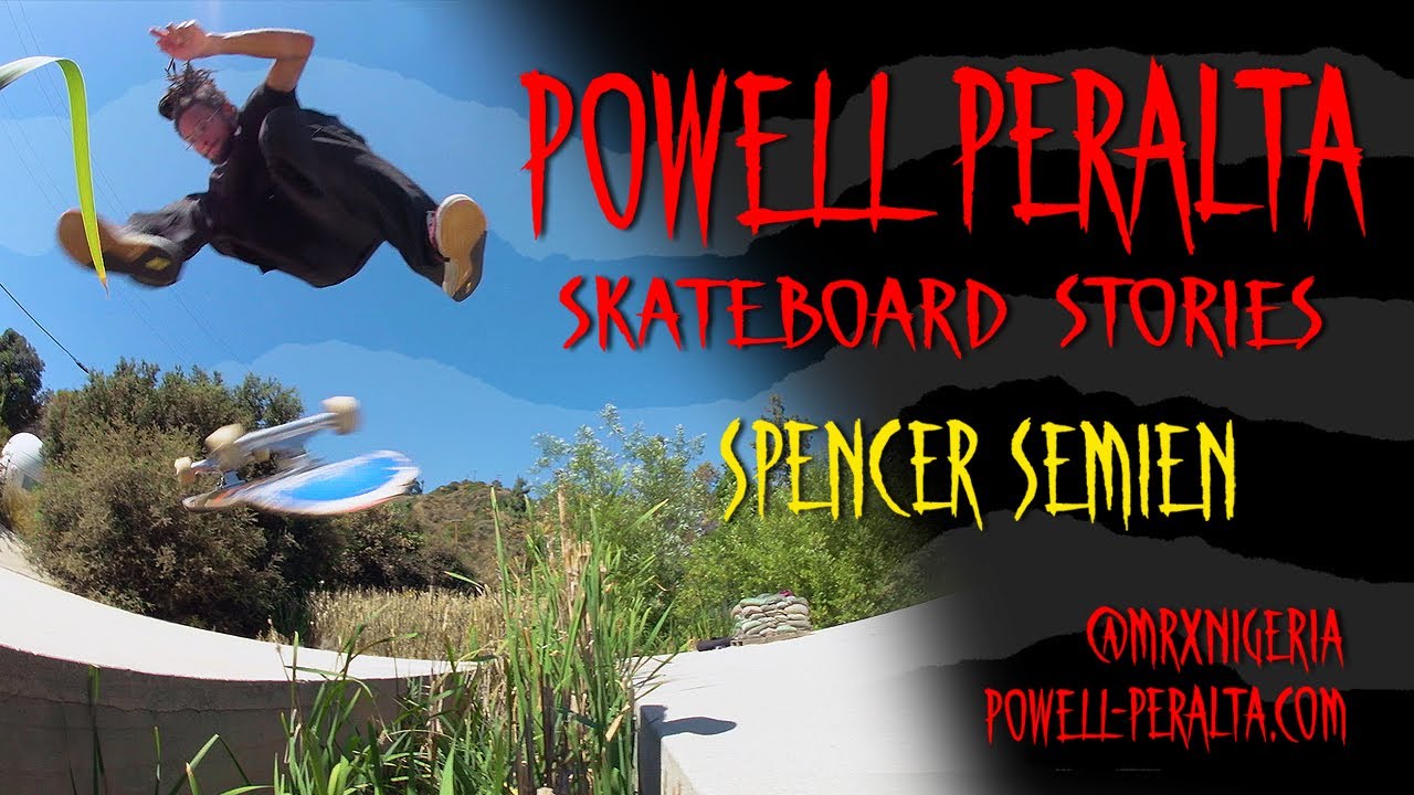Powell-Peralta Skateboard Stories Presents: Spencer Semien