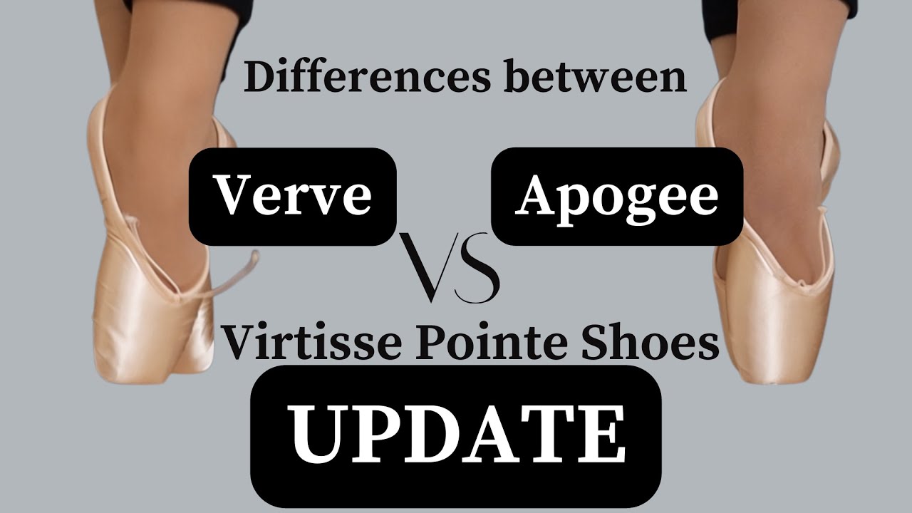 updated Virtisse pointe shoe (Virtisse Verve & Virtisse Apogee) review! | adult ballet dancer tries