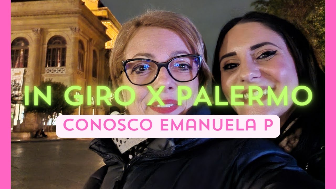 STUPENDA PALERMO /conosco EMANUELA P @emanuelap.1585