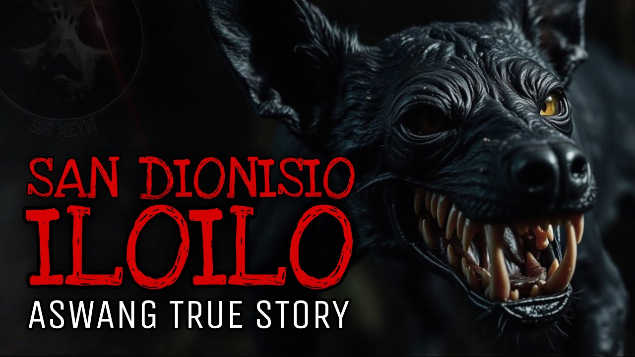 SAN DIONISIO ILOILO | Aswang True Story