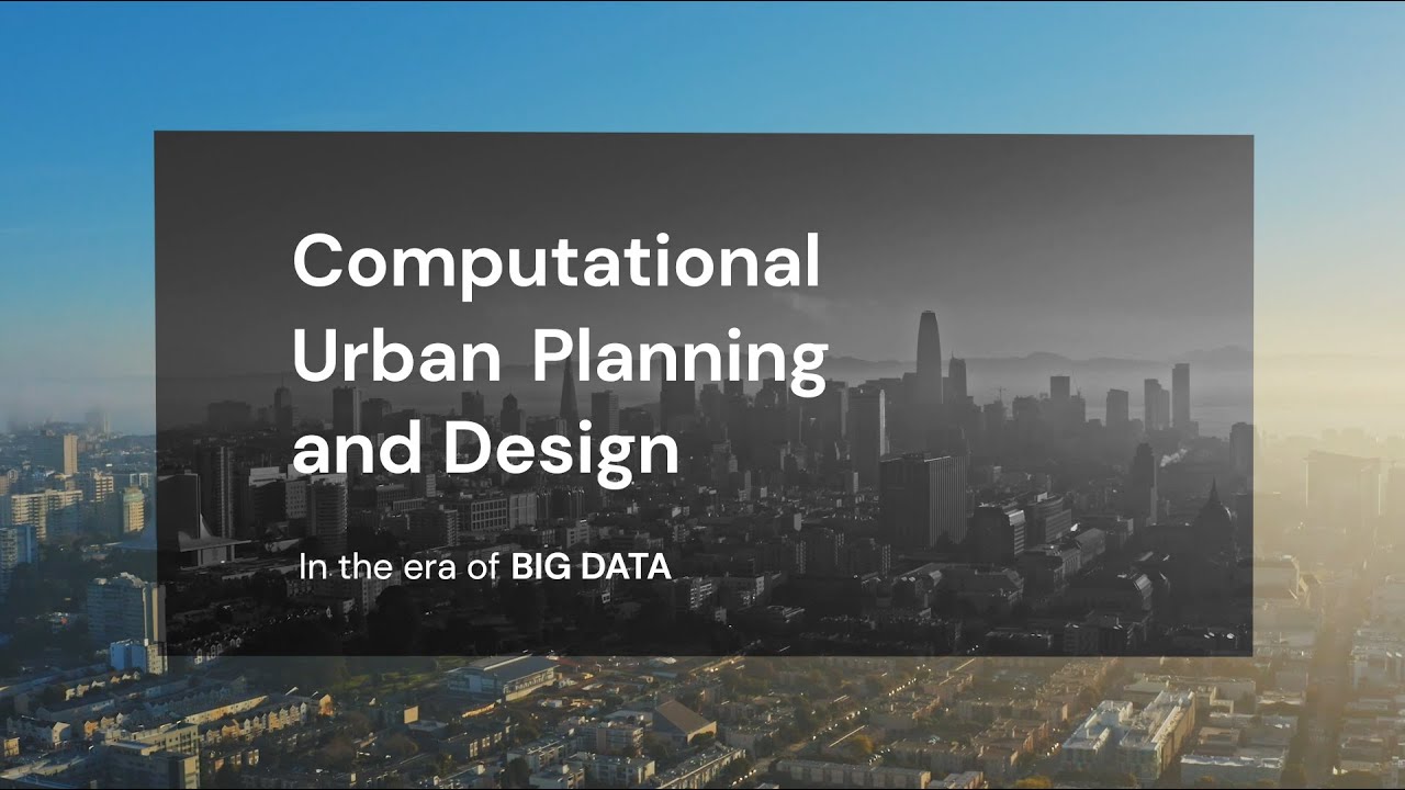 IAAC Computational Urban Planning & Design