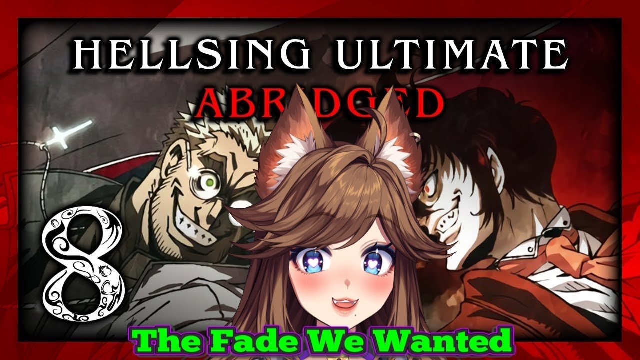 [Александр против Алукарда] Реакция на Hellsing Ultimate Abridged Episode 8