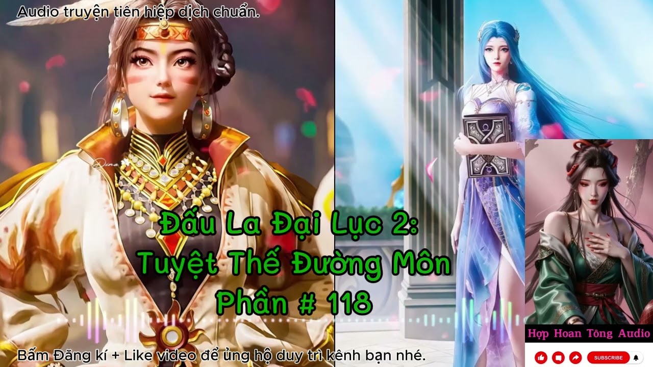 Tuyệt Thế Đường Môn [P 118] ( Đấu La Đại Lục 2 ) | Khôi Phục Vinh Quang Đường Môn | Tiên Hiệp Hay