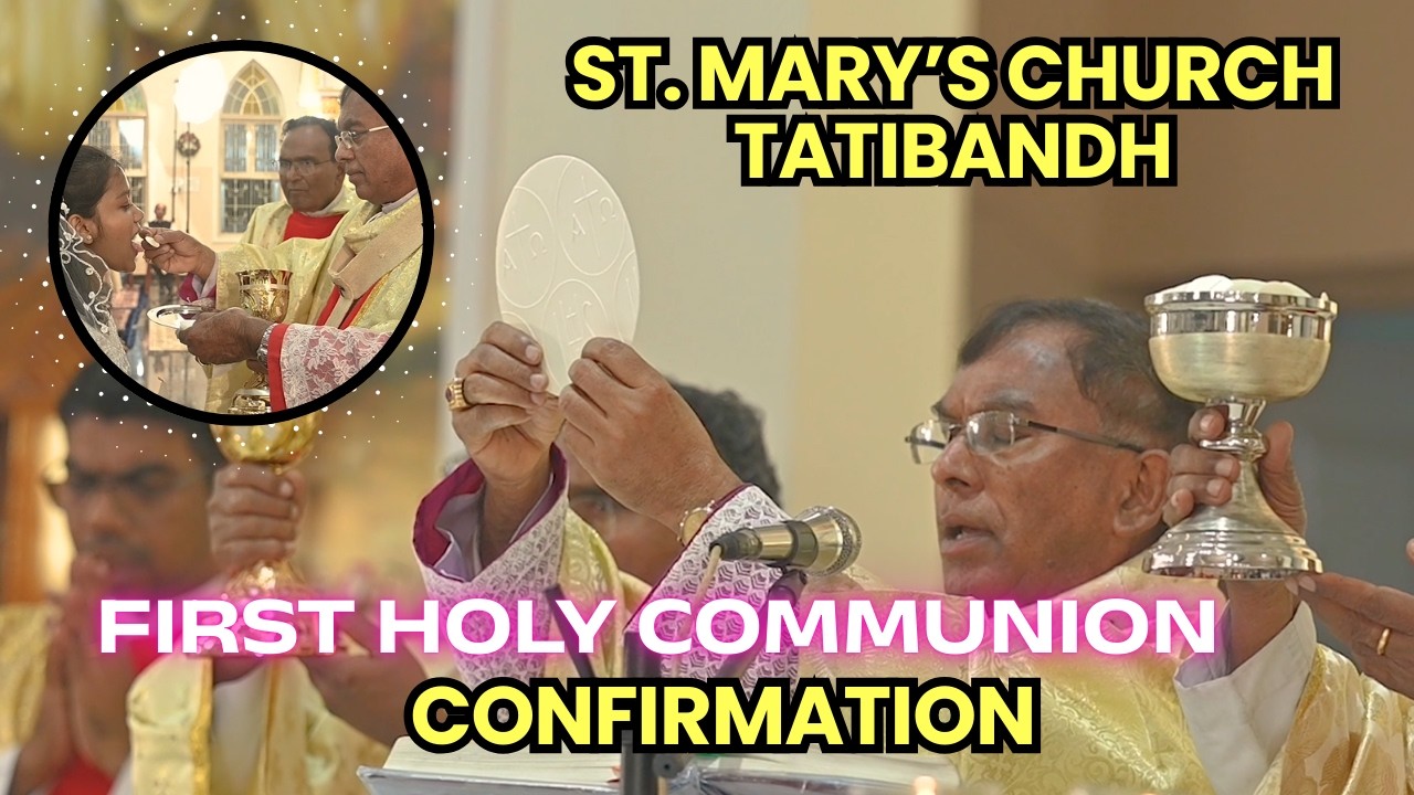 First Communion and Confirmation at Catholic Church, TATIBANDH, Raipur