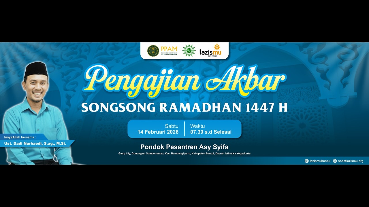 | LIVE | Pengajian Akbar Songsong Ramadhan 1447 Pondok Pesantren Asy Syifa