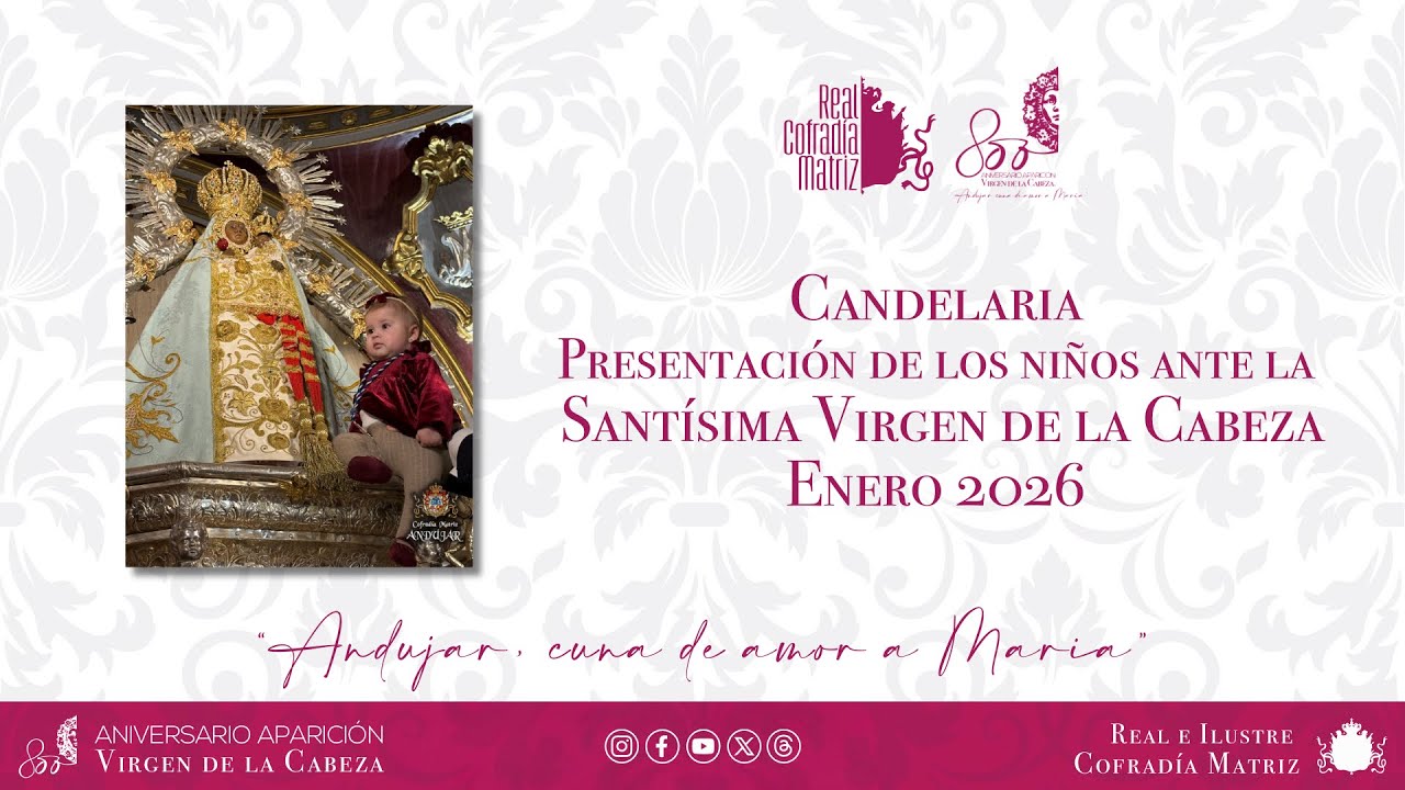 Candelaria 2026. Presentación de los niños ante la Santísima Virgen de la Cabeza.