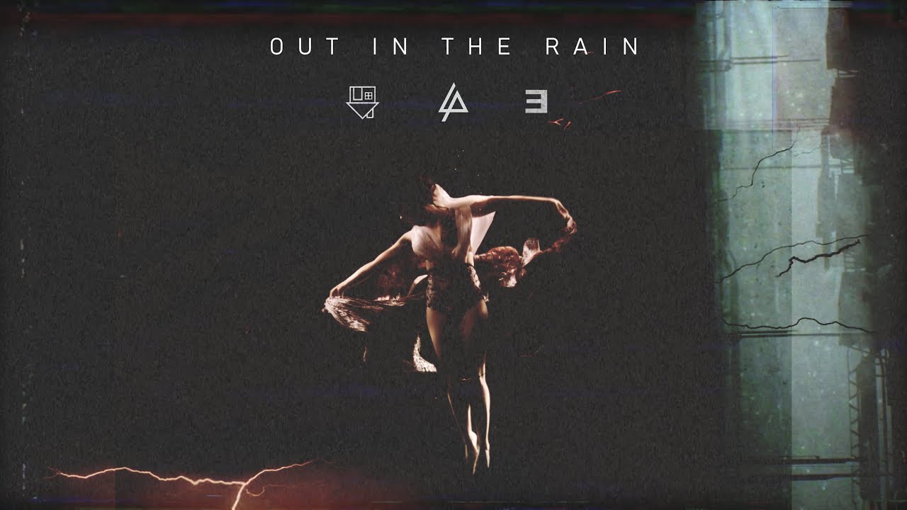 Linkin Park, Eminem & The Neighbourhood - OUT IN THE RAIN