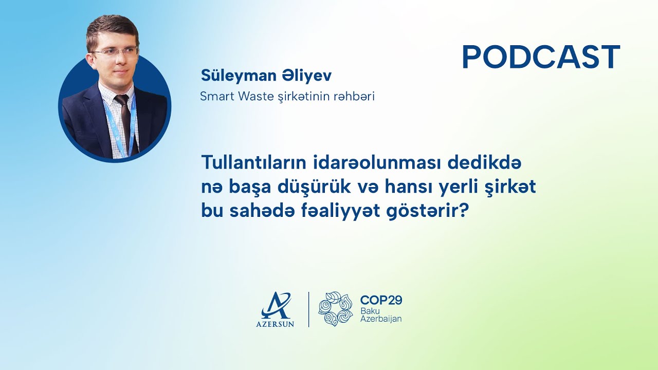 Tullantıların idarəolunması dedikdə nə başa düşürük?