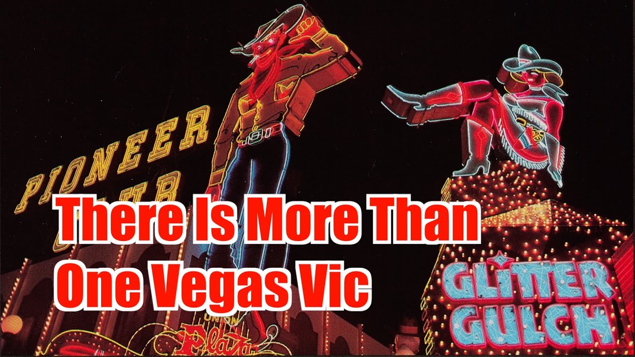 History of Vegas Vic & Vegas Vickie